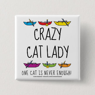 Crazy Cat Dam Funny Cataraft Knapp