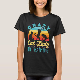Crazy Cat Dam i Training T Shirt