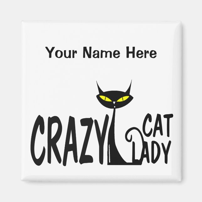 Crazy Cat Dam Magnet (Framsidan)