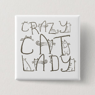 Crazy Cat Dam Roligt Typography Humor Knapp