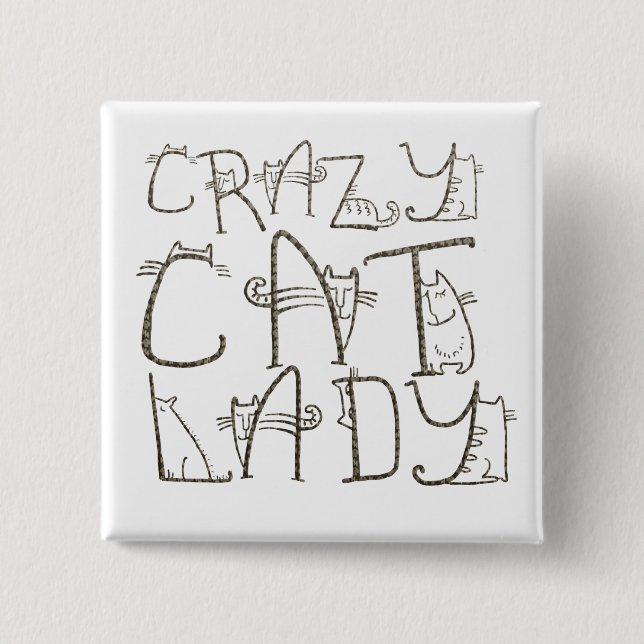 Crazy Cat Dam Roligt Typography Humor Knapp (Framsida)