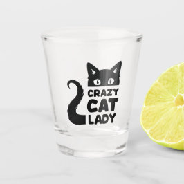 Crazy Cat Dam Shot Glass