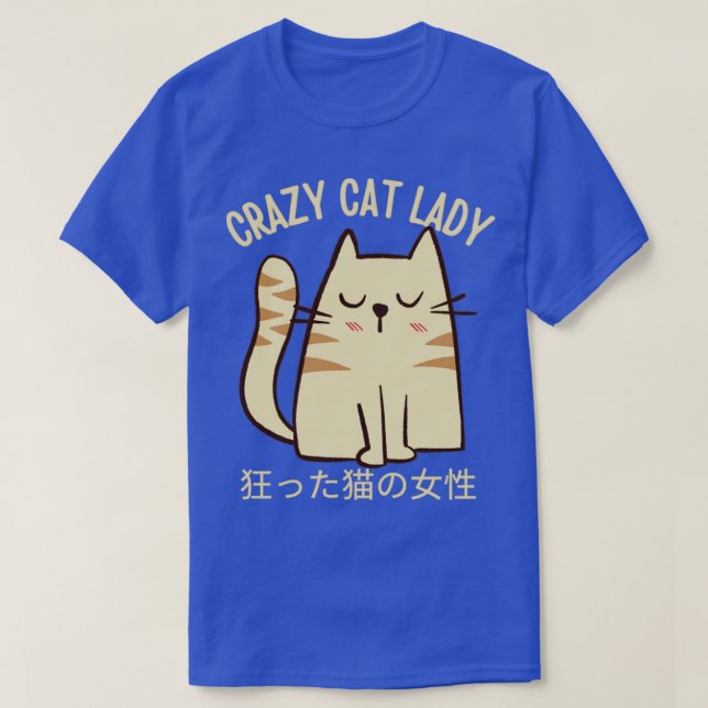 Crazy Cat Dam T Shirt (Design framsida)
