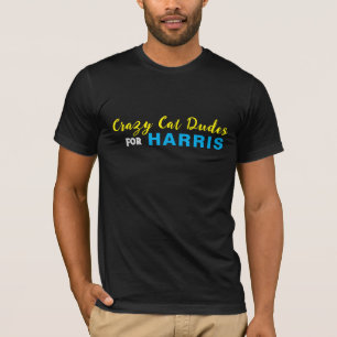 Crazy Cat Dudes for HARRIS Funny T Shirt