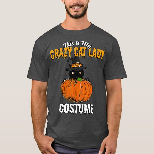 Crazy Cat Lady Costume Black Cat Funny Halloween T Shirt (Framsida)