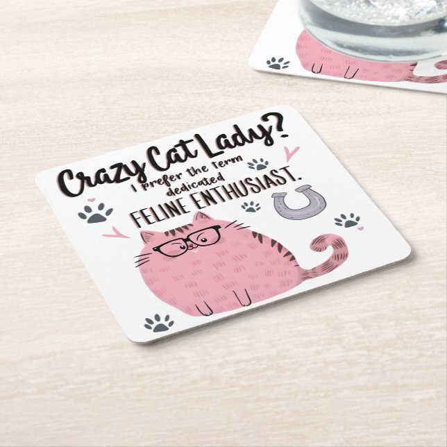 Crazy Cat Lady? Funny Cat Lover Gift  Underlägg Papper Kvadrat (Vinklad)