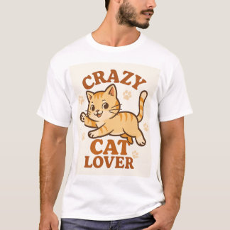 Crazy Cat Lover T Shirt
