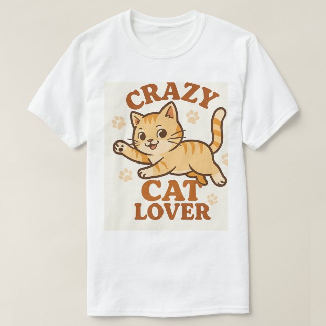 CRAZY CAT LOVER T SHIRT (Design framsida)