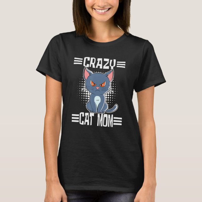 Crazy Cat Mamma T Shirt (Framsida)