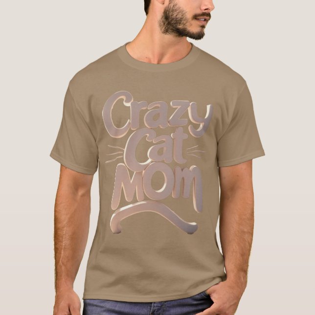 Crazy Cat Mom family T Shirt (Framsida)