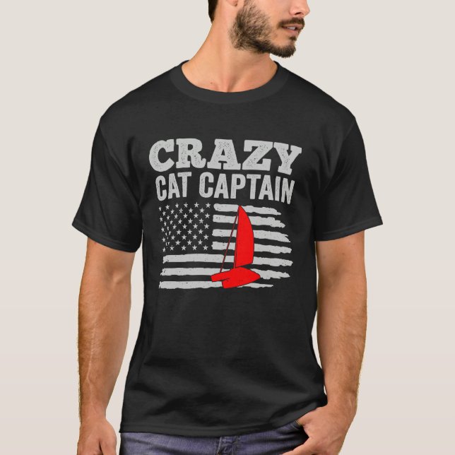 Crazy Catamaran Captain Sailing Sailor  5 T Shirt (Framsida)