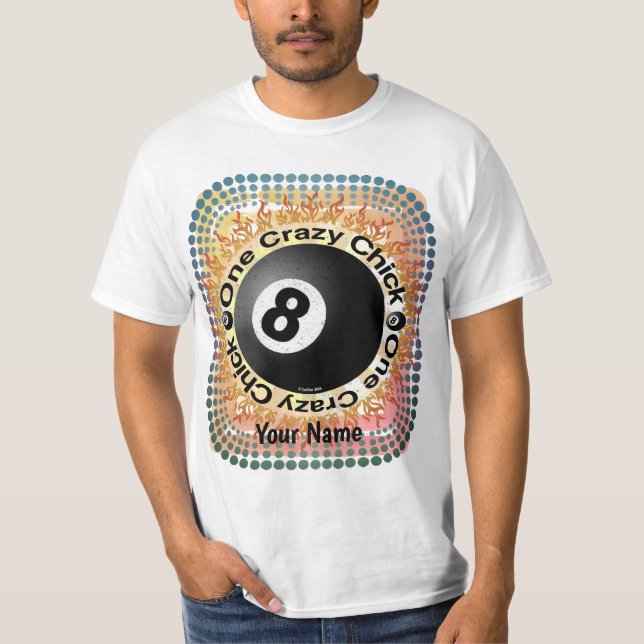 Crazy Chick Eightball T Shirt (Framsida)