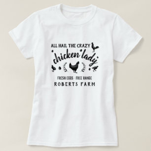 Crazy Chicken Dam Hen Land Anpassningsbar Farm T Shirt