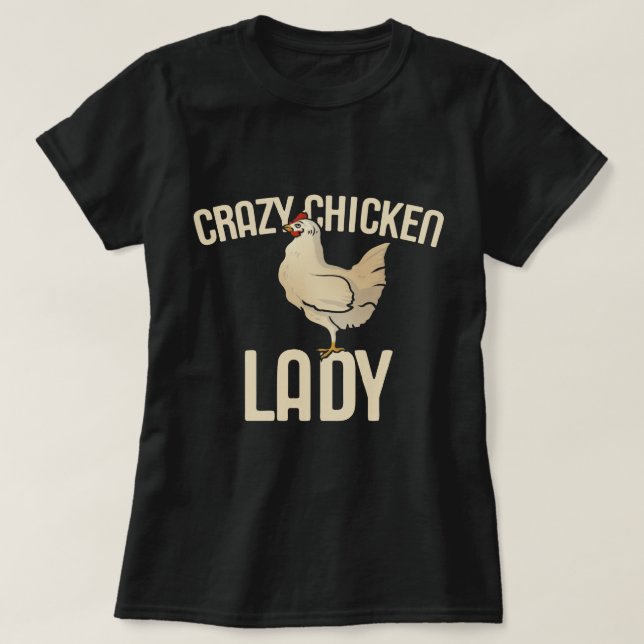 Crazy Chicken Dam T Shirt (Design framsida)