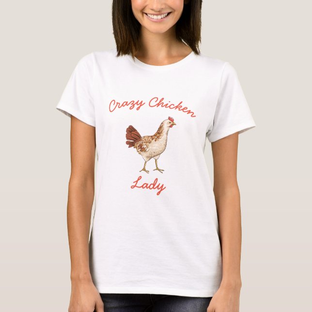 Crazy Chicken Dam T-Shirt (Framsida)