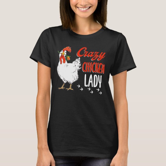 Crazy Chicken Dam Women Farming Farmer T Shirt (Framsida)