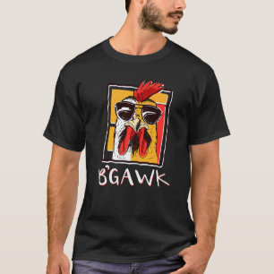 Crazy Chicken Shirt Tupp W Sunglasses Bgawk C T