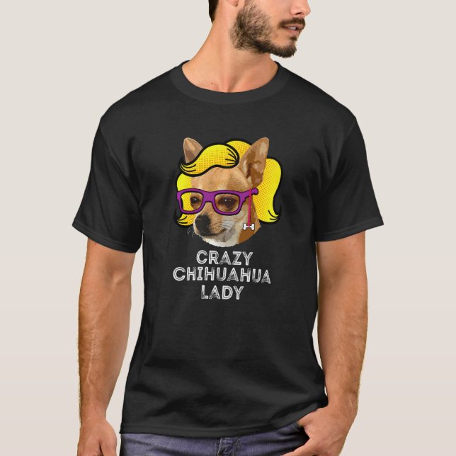 Crazy Chihuahua Dam Kärlek Chihuahua Mamma Wig T Shirt (Framsida)