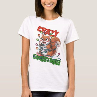 Crazy Christmas: Frustrated Squirrel T Shirt
