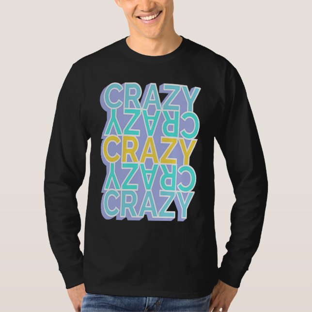 Crazy Colorful Words T Shirt (Framsida)
