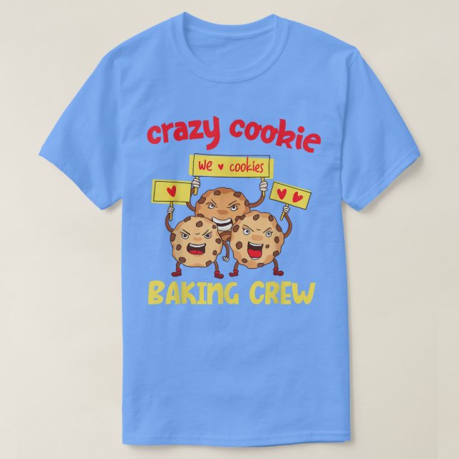 Crazy Cookie Baking Crew Design T Shirt (Design framsida)