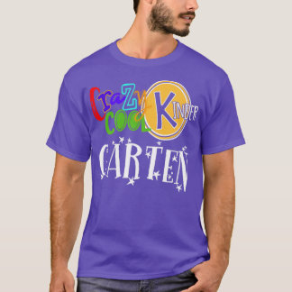 Crazy Coola Kinder Garten T Shirt