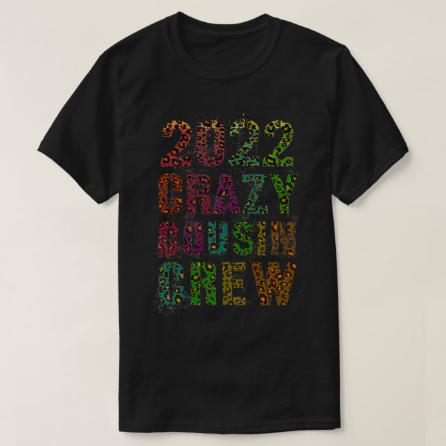 CRAZY COUSIN CREW 2022 Leopard Print Funny Mawmaw  T Shirt (Design framsida)