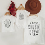 Crazy Cousin Crew Family T Shirt<br><div class="desc">Det är inte bara att matcha t-shirts underbar för att ena familjemedlemmar, utan de kan också vara en underbar konversationsstart. Folk kommer att kunna fråga dig om din familjeåterförening och anpassningsbarnas t-shirts, ge dig perfekten att dina berättelser och påminnelser om bran. Med det så kallade "galna kusin besättning" och året....</div>