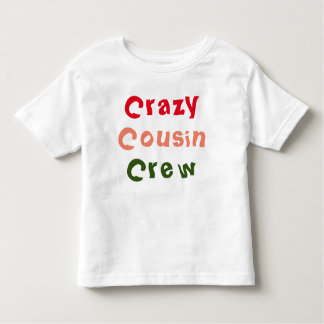 Crazy Cousin Crew Småbarn T-Shirt