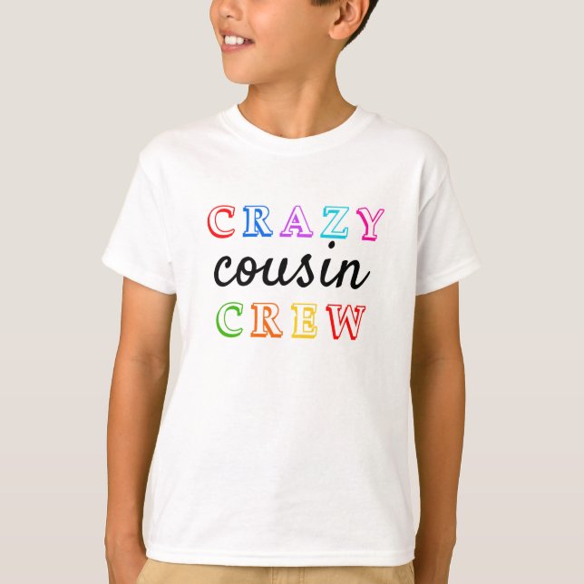 CRAZY COUSIN CREW T SHIRT (Framsida)