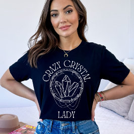 Crazy Crystal Dam, Crystals Älskare, Geolog, T Shirt