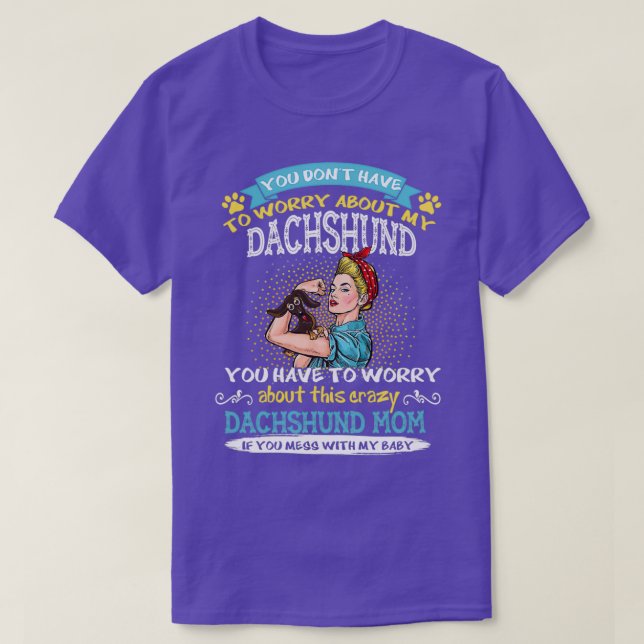 Crazy Dachshund Mamma Funny Mors dag T Shirt (Design framsida)