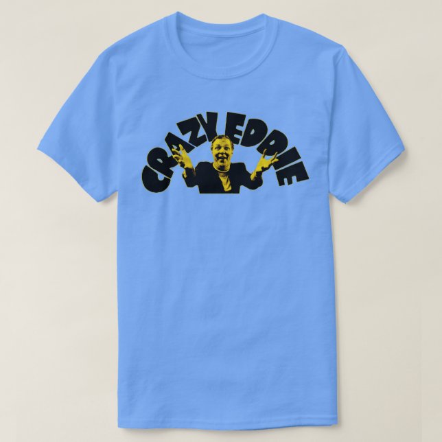 Crazy Eddie T Shirt (Design framsida)