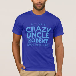 Crazy farbror, blå typografisk slogan t-shirt