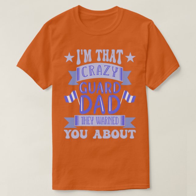 Crazy Färg Guard Pappa T Shirt (Design framsida)
