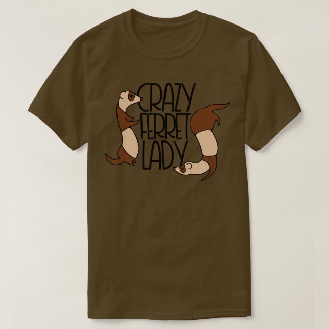 Crazy Ferret Dam2 T Shirt (Design framsida)