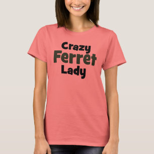 Crazy Ferret Dam Tee Shirt