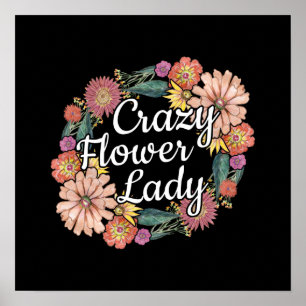 Crazy Flower Dam - Zinnia Gardener Poster