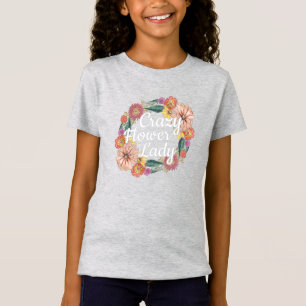 Crazy Flower Dam - Zinnia Gardener T Shirt