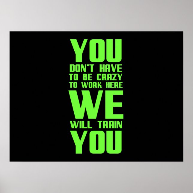 Crazy för att arbeta här med roliga gåvor till ans poster (Framsidan)