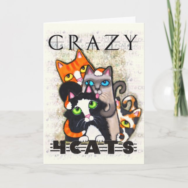 Crazy for Cats Vänskap Greeting Card Kort (Framsida)