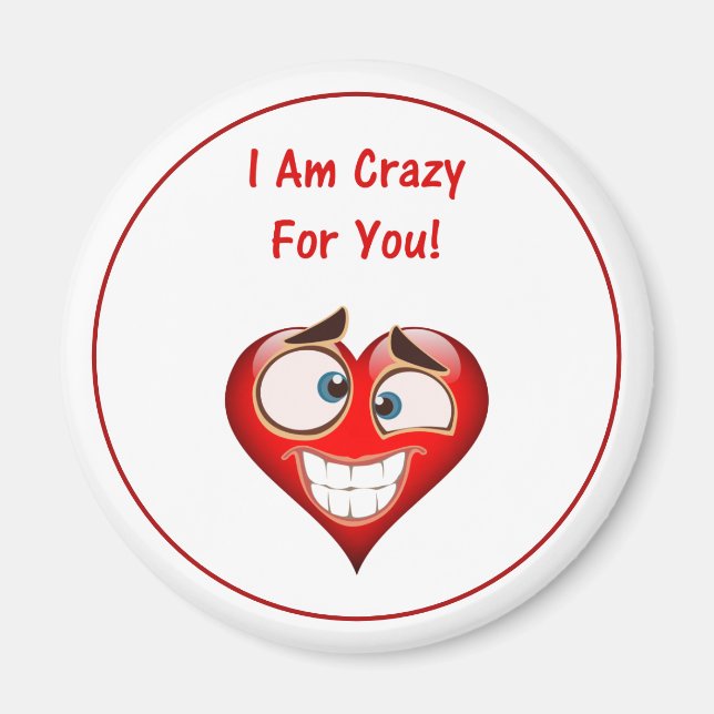 Crazy for You Heart Valentine Day Magnet (Framsidan)