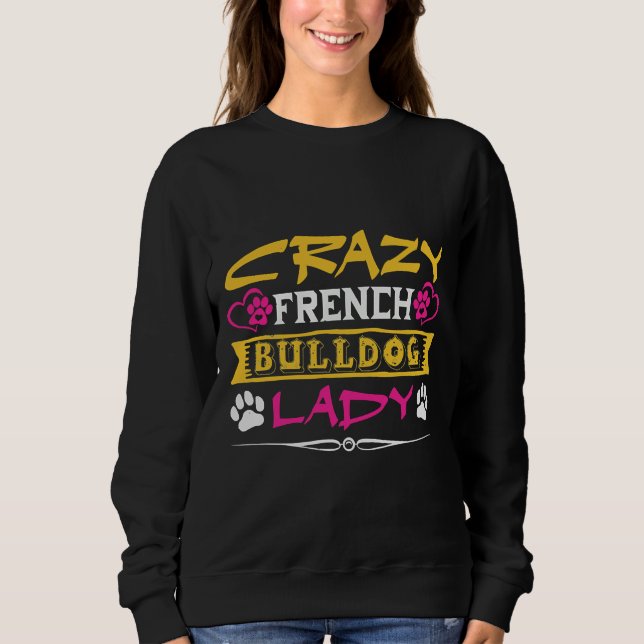 Crazy Fransk Bulldog Dam 50 T Shirt (Framsida)