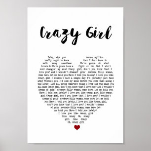 Crazy Girl Heart Sång Lyric Wall Art Skriv ut Poster