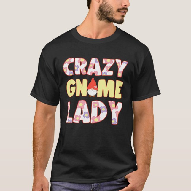 Crazy Gnome Lady With Elf Garden Miniature T Shirt (Framsida)