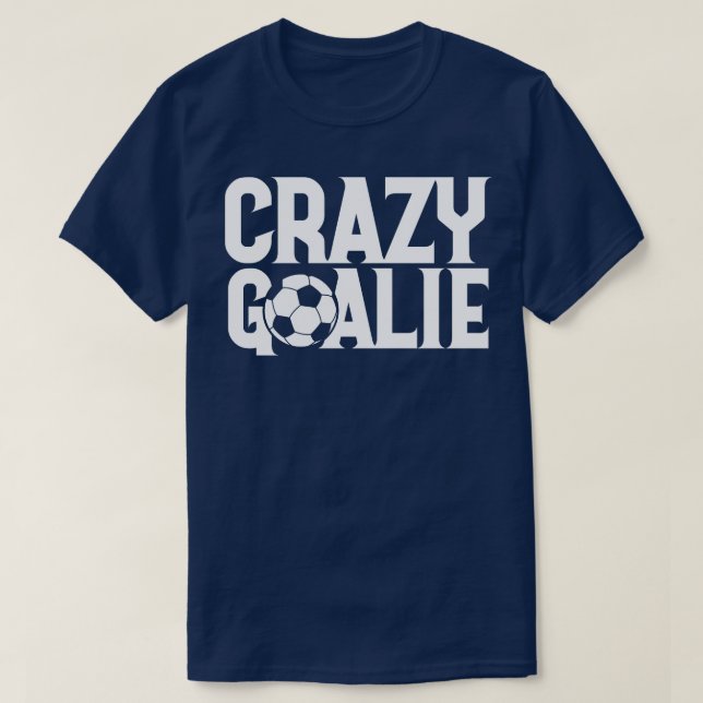 Crazy Goalie 1 T Shirt (Design framsida)