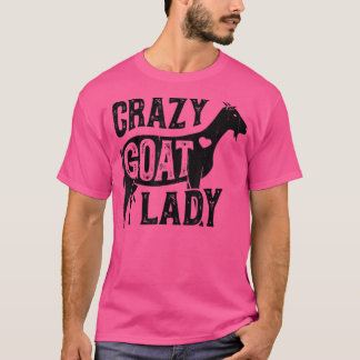 Crazy Goat Dam Girls Women Farmer Farm Animal Lov T Shirt