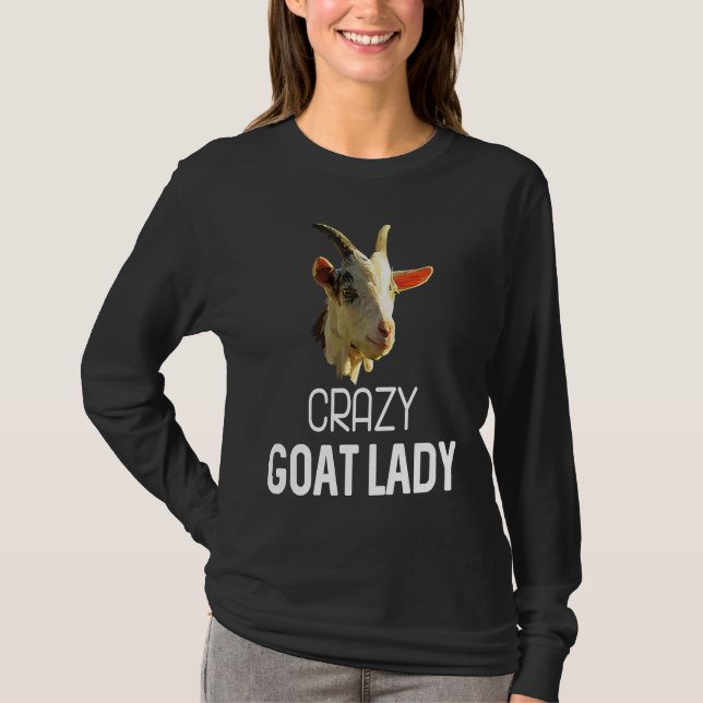 Crazy Goat Lady Goats  Outfit  for Goat T Shirt (Framsida)