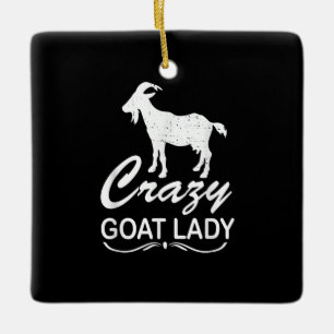 Crazy Goat Lady Shirt Goat, Goat Farmer Gift Julgransprydnad Keramik