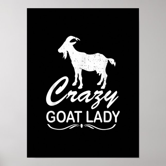 Crazy Goat Lady Shirt Goat, Goat Farmer Gift Poster (Framsidan)
